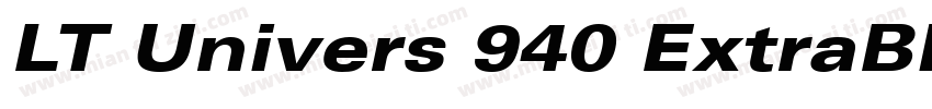 LT Univers 940 ExtraBlack Extended字体转换